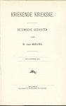 Meurs, Bernard van Op zijn Tachtigsen Verjaardag - Kriekende Kriekske .. Met  Acht Betuwse gedichten .. Fotografische herdruk