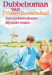 Visser - Visser-Roosendaal, J.-Dubbelroman