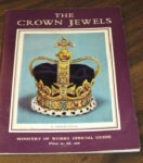 Holmes, Martin - The Crown Jewels Ministry of Works Official Guide