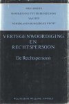 Asser, C. - Handleiding tot de beoefening van het Nederlands Burgerlijk Recht, Vertegenwoordiging en Rechtspersoon. De Rechtspersoon