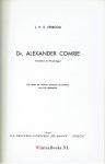 Comrie, Alexander|Verboom, J.H.R. - Dr. Alexander Comrie - predikant van Woubrugge --- Zijn leven en werken, alsmede de historie van zijn gemeente