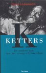 Ludemann, Gerd - Ketters, de andere kant van het vroege christendom
