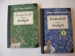 Braakhekke, Joop - Kookschrift van een kookgek, deel 1 en 2
