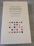Fens, K. - Dat oude Europa / nieuwe keuze uit de maandagstukken