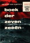 Anthony van Kampen - Eerste Boek  der zeven zeeen