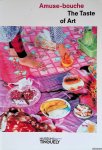 Baecker, Antje - and others - Amuse-bouche: The Taste of Art Baecker, Antje - and others - Amuse-bouche: The Taste of Art
