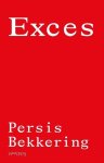 Persis Bekkering - Exces