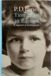 P. D. James - Time to be in Earnest