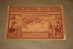 Anna Sutorius & B. Midderigh-Bokhorst - Voor school en huis -- In 't plantsoentje