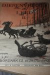 Dorsman L. CZ. & Klei Jac. v.d. - Dierenvreugd en leed deel 2 Europeesche dieren / deel II