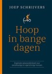 Joep Schrijvers - Hoop in bange dagen