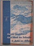E A Pfeifer - Hannes Schneider's  hohe Schule des Skilaufes,