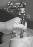 Sven Koelewijn 132460 - Tatoeeren, het hoe en wat