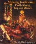 Bridgewater, Alan & Gill - Making Traditional Pull-Along Toys in Wood