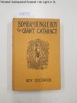 Rockwood, Roy: - Bomba the Jungle Boy at the Giant Cataract  Or Chief Nascanora and His Captives