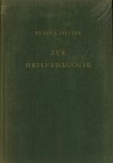 R. Steiner. - Zur Heilpädagogik.