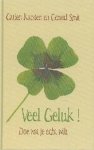 Smit, G. - Veel Geluk ! / doe wat je echt wilt Smit, G. - Veel Geluk ! / doe wat je echt wilt