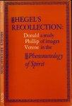 Verene, Donald Phillip - Hegel's Recollection: A study of images in t he Phenomenolofy of Spirit