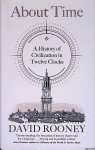 Rooney, David - About Time: A History of Civilization in Twelve Clocks Rooney, David - About Time: A History of Civilization in Twelve Clocks