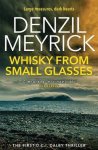Denzil Meyrick - Whisky From Small Glasses