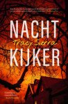 Tracy Sierra - (1) Nachtkijker