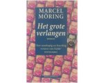 Marcel Möring - Het grote verlangen