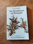 K. Duinker - Van Broekboom tot Boomgek