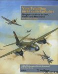 Güth & Paul & Schuh - Vom Feindflug nicht zurückgekehrt. Fliegerschicksale in Eifel-, Rhein- und Moselland. Ein Dokumentation