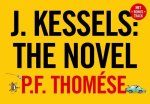 P.F. Thomese & N.v.t. - J. Kessels: The Novel