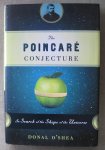 O'Shea, Donal - The Poincaré Conjecture  -   In Search of the Shape of the Universe