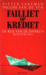 Pieter Lakeman - Failliet op krediet
