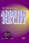 Marion Treep - Arbeidsrecht / Boom Juridische studieboeken