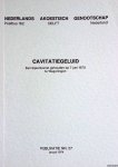 Wolde, T. van - en anderen - Cavitatiegeluid: een bijeenkomst gehouden op 7 juni 1973 te Wageningern