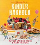 Rutger van den Broek, Mark Haayema - t Feestelijke kinderbakboek