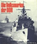 Breyer, Siegfries & Lapp, Peter Joachim - Die Volksmarine der DDR