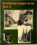 Karel Vermeeren 65797 - Eindhoven vroeger en nu - Deel 2