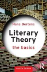 Hans (Utrecht University Bertens - (1) Literary Theory: The Basics
