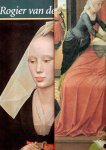 VOS, Dirk De - Rogier van der Weyde - Het volledige oeuvre.