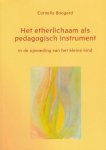 Cornelis Boogerd - Het etherlichaam als pedagogisch instrument