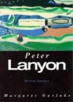 Garlake, Margaret - Peter Lanyon