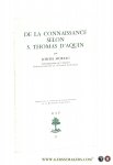 Moreau, Joseph. - De la connaissance selon S. Thomas d'Aquin.