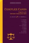 Malsch, M. & J.F. Nijboer. - Complex cases : perspectives on the Netherlands criminal justice system.