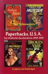 Schreuders, Piet - Paperbacks, U.S.A. Een grafische geschiedenis, 1939-1959.