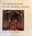  - De orgelkunst in de Nederlanden van de 16de tot de 18de eeuw