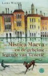 L. Walter - Mistica Maeva en de geheime legende van Veneti? L. Walter - Mistica Maeva en de geheime legende van Veneti?