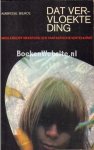 Bierce, Ambrose - Dat vervloekte ding