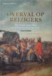 KELCHTERMANS Leen - Overval op reizigers. Peter Snayers (1592-1667) en de kunst van het oorlog voeren.