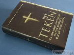 Thomas de Wesselow - Het teken. De lijkwade van Turijn en het mysterie van de opstanding. [Gebonden uitgave.]