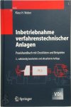 Klaus H. Weber - Inbetriebnahme verfahrenstechnischer Anlagen