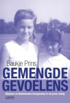 Baukje Prins 94469 - Gemengde gevoelens Molukse en Nederlandse klasgenoten in de jaren zestig